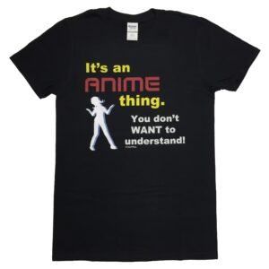 Anime T-Shirt Set: Anime Thing Understand
